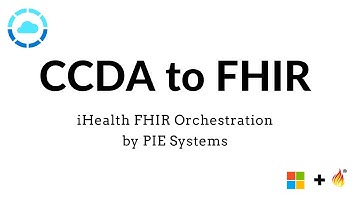 CCDA to FHIR - iHealth FHIR Orchestration