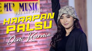 Dini Kurnia - Harapan Palsu (DJ Remix)