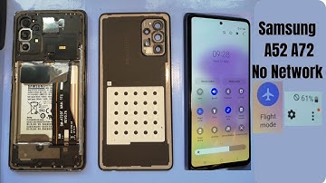 Samsung A52 A72 No Network Flight Mode
