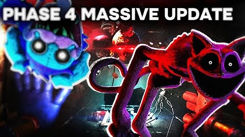 PROJECT PLAYTIME PHASE 4 POTENTIAL UPDATE, MECHANICS & MONSTERS