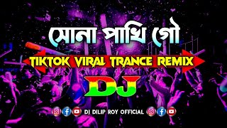 Shona Phaki - Dj | Wahed ft Srabony | TikTok Viral Official Trance Remix |@DjDilipRoyOfficial Resimi