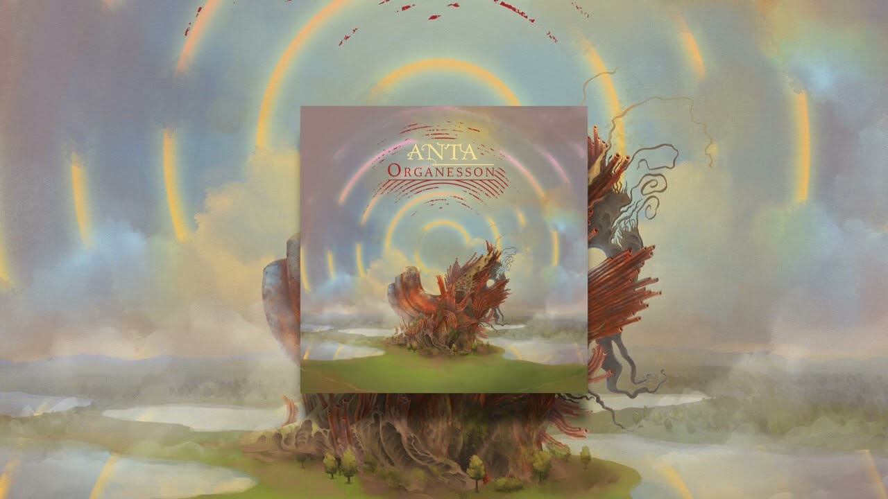 Anta - Organesson (Full Album)
