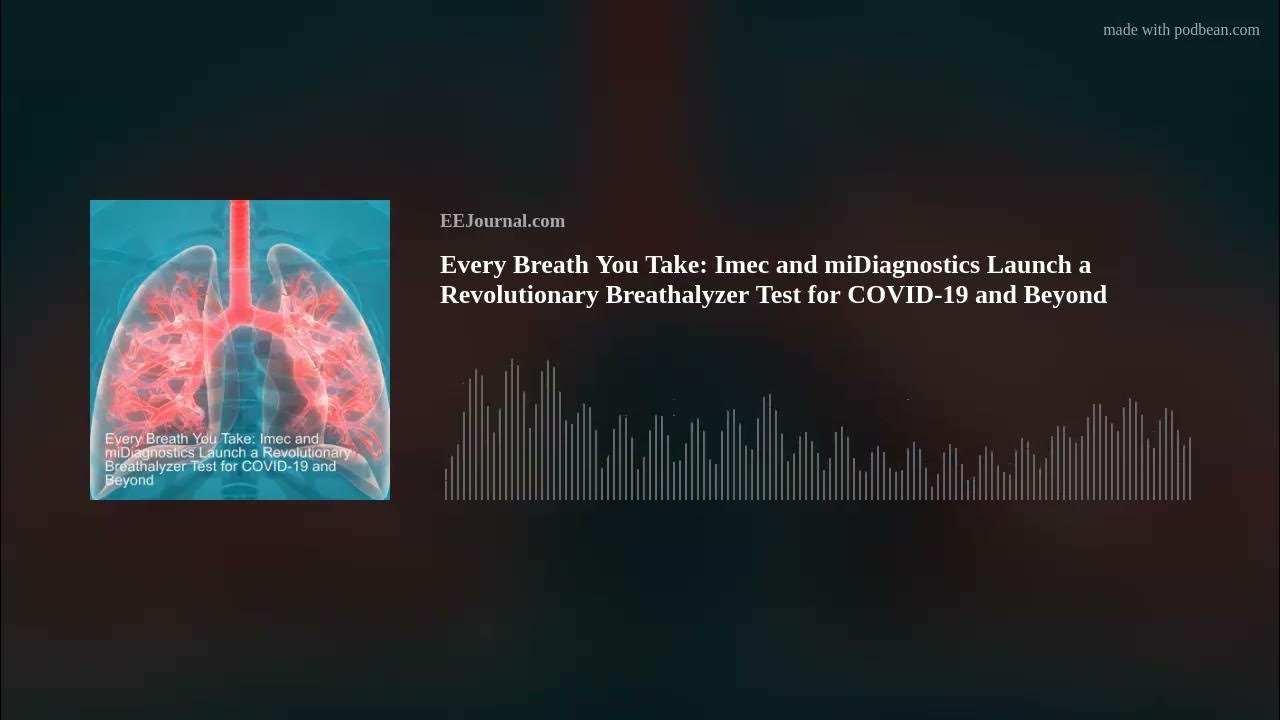 Imec and miDiagnostics Launch a Revolutionary Breathalyzer Test for