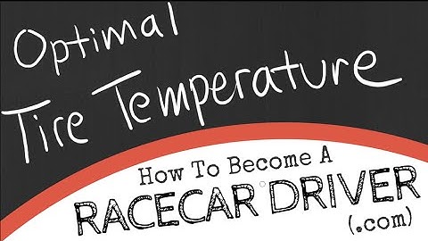 Optimal Tire Temperature