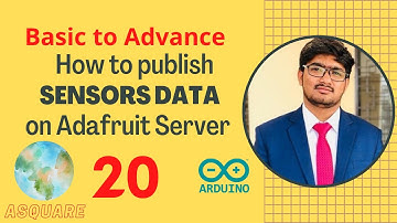 How to Publish Sensor data on Adafruit Server | ESP8266 | IoT | Practical | Urdu/Hindi | Lec # 20