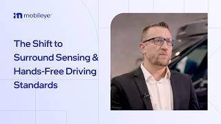 The Shift to Surround Sensing &amp; Hands-Free Driving Standards