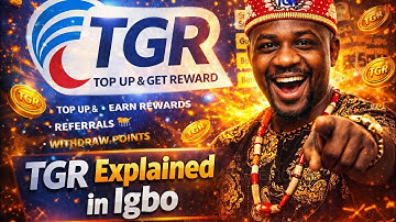 TGR Explained in Igbo
