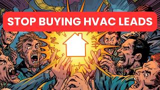 STOP BUYING JUNK HVAC LEADS