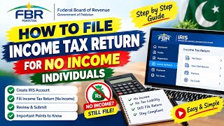 Nil Income Tax Return Filing | How to File Zero Income Tax Return in FBR IRIS 2026 | Step by Step