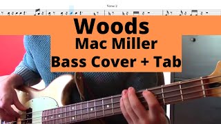 Mac Miller - Woods (Bass Cover + Tab)