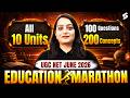 UGC NET Education Paper 2 | All 10 Units Education Marathon | UGC NET Education By Dr.Heena