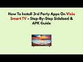 How To Install 3rd Party Apps On Vizio Smart TV – Step-By-Step Sideload & APK Guide