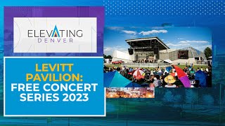 Elevating Denver: Levitt Pavilion