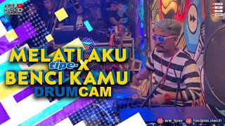 MELATI AKU BENCI KAMU Live in Big Brother Kemang - Arie Hardjo Drum Cam Stage