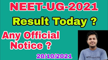 NEET-UG-2021 | Result Today ? | Any Official Notice? | Subhojit Ghosh