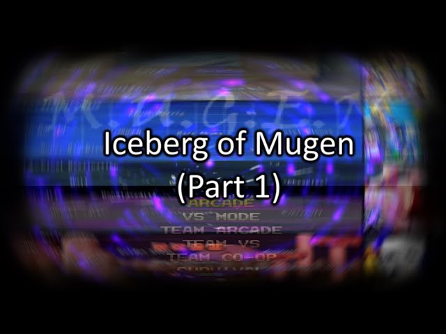 MUGEN Iceberg
