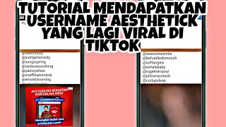 TUTORIAL MENDAPATKAN USERNAME IG/TIKTOK YG AESTHETICK YANG LAGI VIRAL screenshot 5