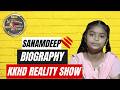 SANAMDEEP | KKHD TV REALITY SHOW | BIOGRAPHY | SELF DOCUMENTARY | KISME KITNA HAI DUM