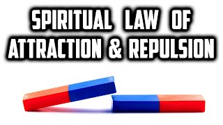 Spiritual Law of Attraction & Repulsion | Why Opposites Attract? | Sufi Meditation Center