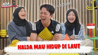 BECAUSE OF BUDI DOREMI, HALDA WANTS TO BUY A SHIP & LIVE AT SEA!! // ADA Podcast