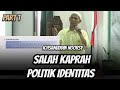 Salah kaprah politik identitas  part 1  ichsanuddin noorsy