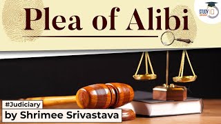 Concept of Plea of Alibi, Section 11 of Indian Evidence Act, 1872 | StudyIQ Judiciary