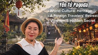 Yen Tu Vietnam: A Hidden Gem for Foreign Travelers...| Living Alone in Vietnam