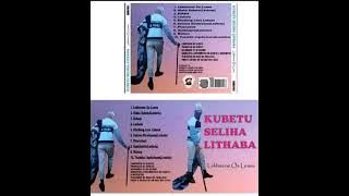 KUBETU SELIHA LITHABA