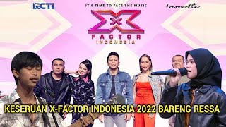 Keseruan X-Factor Indonesia 2022 Bareng Ressa 
