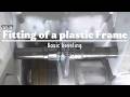 Tooltip INE-200 - Fitting of a Plastic Frame with basic beveling