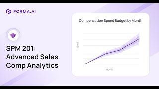 SPM 201: Supercharging Sales Comp Performance Measurement with Advanced Analytics