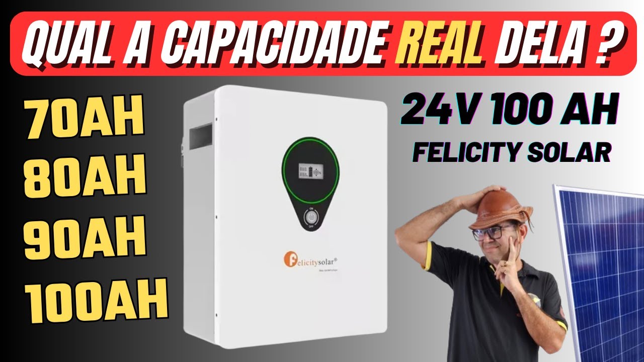 TESTE DE CAPACIDADE REAL da 🔋Bateria 24v 100ah da Felicity Solar