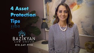 4 Asset Protection Tips California Wills & Trusts Attorney