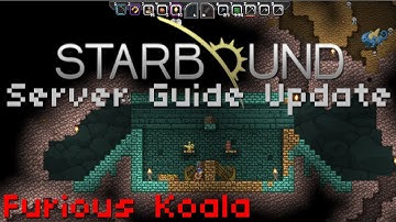 Starbound: Server Guide Updated - Furious Koala