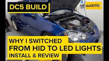 Waarom ben ik overgestapt? Van HID naar LED | Auxito LED-verlichting installeren op mijn Acura RS...