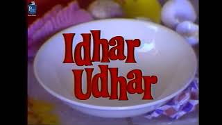 Idhar Udhar • Season 01 • Episode 07