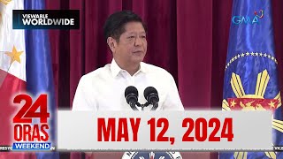 24 Oras Weekend Express: May 12, 2024 [HD]