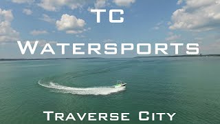 TC Watersports (Traverse City, MI) - Highlights
