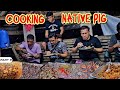 P2-COOKING NATIVE PIG - EP1103