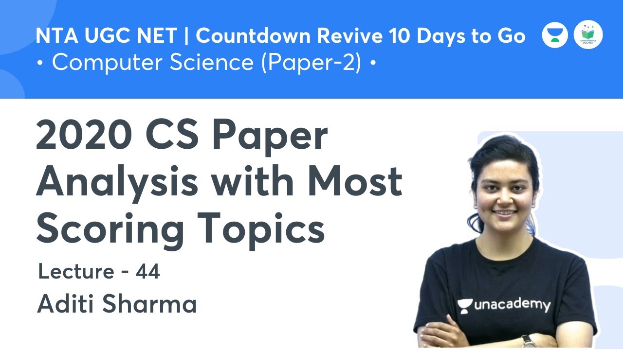 Paper Analysis with Most Scoring Topics | Computer Science | NTA UGC NET JRF 2021 | by Aditi Sharma