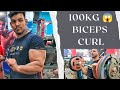 Biceps workout at gym  100kg biceps  motivation workout sachin goyal