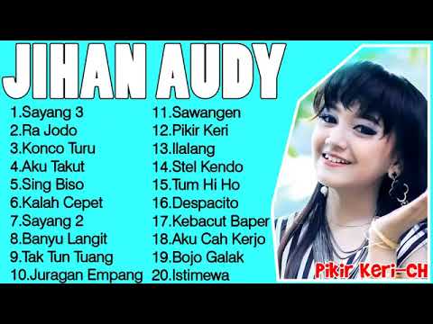 Jihan audy full album enak di dengarkan