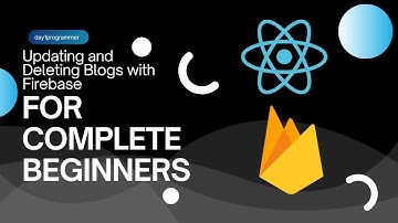 Firebase Firestore Tutorial – Edit and Delete Blog Posts Easily