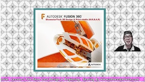 Lesson 1 The last Design for Fusion 360