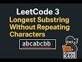 LeetCode 3: Longest Substring Without Repeating Characters | Hindi | Sliding Window