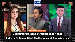 Geopolitics Of Pakistan Program Din Bhar Suno Tv Channel Ft. Raja Muhammad Khan Abbasi