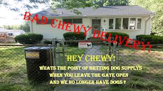 Bad Chewy Delivery 06-25-19