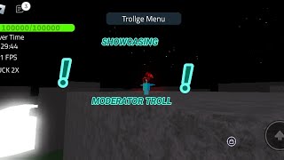 Showcasing Moderator troll on Trollge City Incident (PS: try the game out)