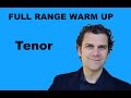 Singing Warm Up - Tenor Full Range