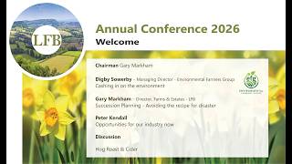 LFB Conference 2026 - Digby Sowerby - Cashing in on the Environment